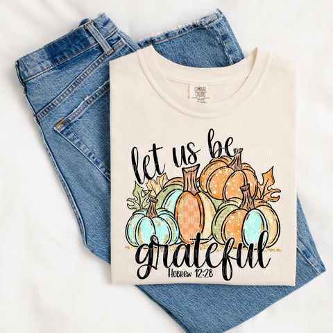 Let us be grateful