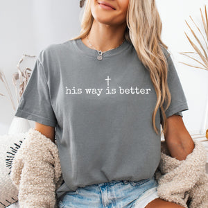 His Way Is Better