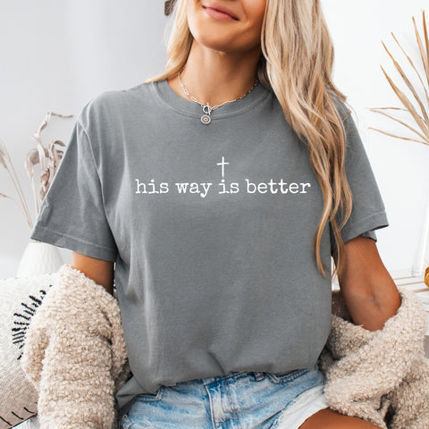 His Way Is Better