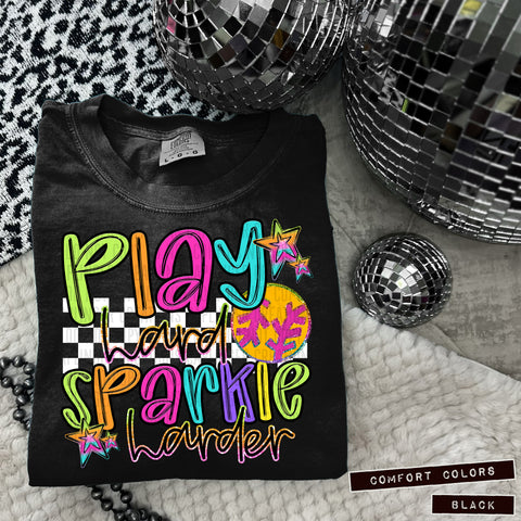 Play Hard - Sparkle Harder Baseball/Softball shirt