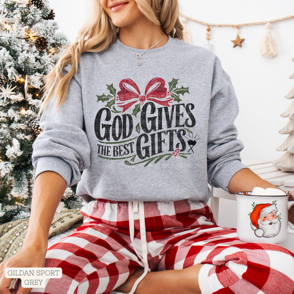 God gives the best gifts