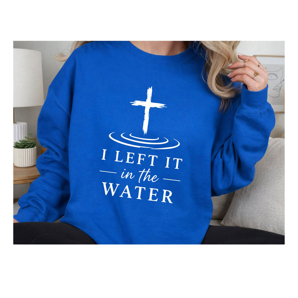 I Left It in the Water