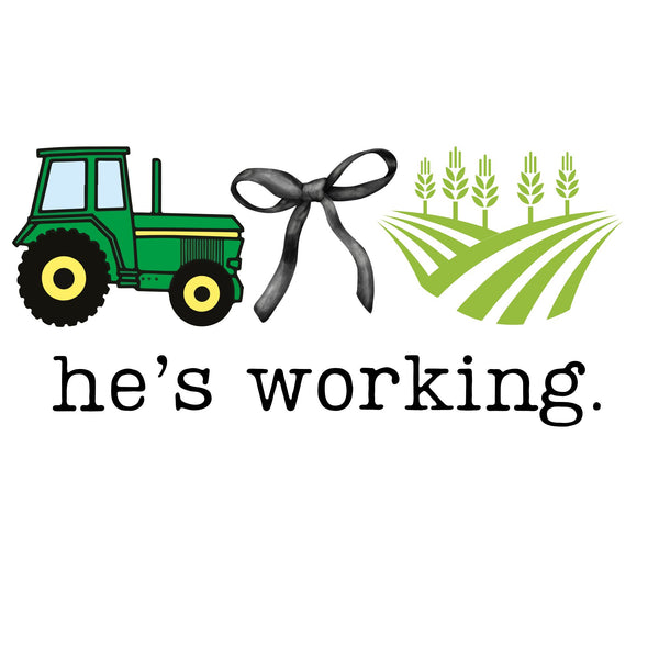 He's Working Occupation tees