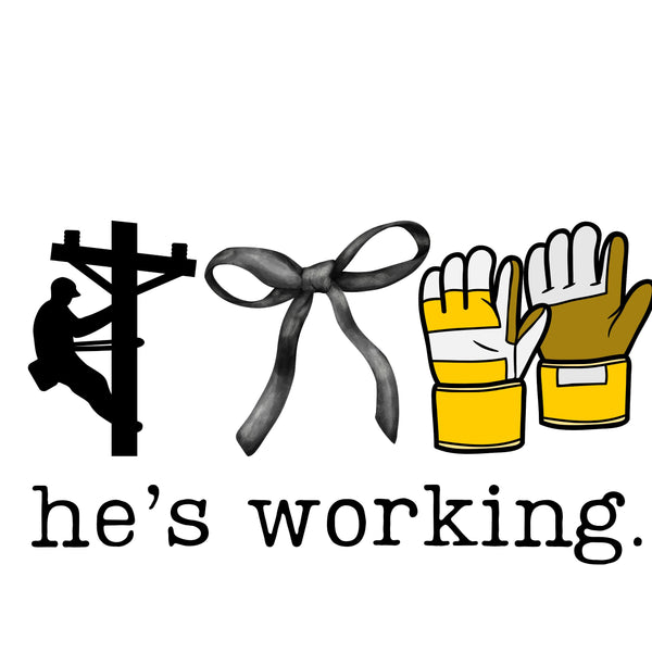 He's Working Occupation tees
