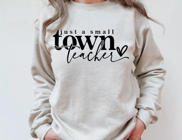 Just a small town teacher tee